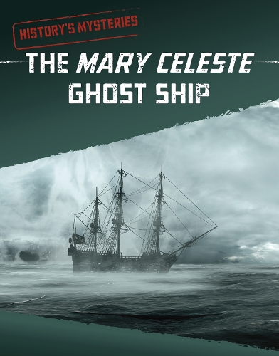 Паперова книга «The Mary Celeste Ghost Ship», автор Аніта Нахта Амін - фото №1
