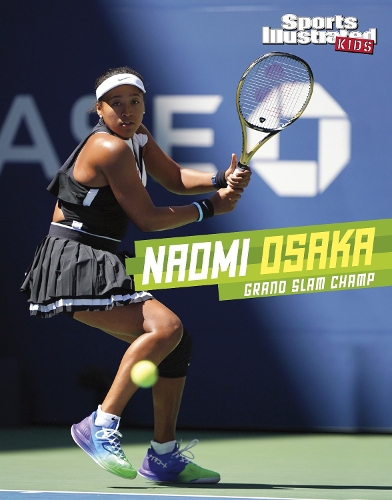 Бумажная книга «Naomi Osaka: Grand Slam Champ», автор Шерил Ким - фото №1