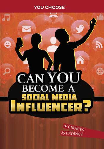 Бумажная книга «Can You Become a Social Media Influencer?: An Interactive Adventure», автор Эрик Браун - фото №1