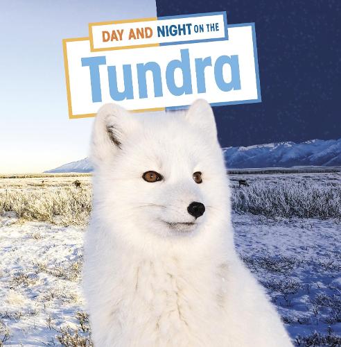 Паперова книга «Day and Night on the Tundra», автор Мері Бун - фото №1