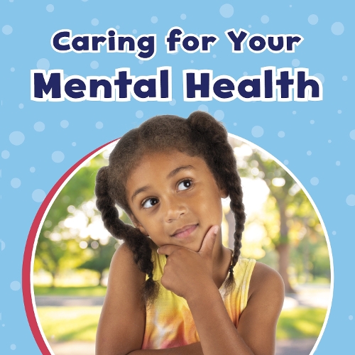 Бумажная книга «Caring For Your Mental Health», автор Мари Шух - фото №1