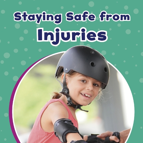 Бумажная книга «Staying Safe from Injuries», автор Мари Шух - фото №1