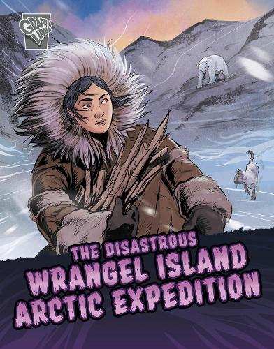 Паперова книга «The Disastrous Wrangel Island Arctic Expedition», автор Катріна М. Філліпс - фото №1