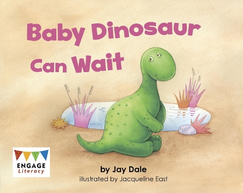 Паперова книга «Baby Dinosaur Can Wait», автор Джей Дейл - фото №1