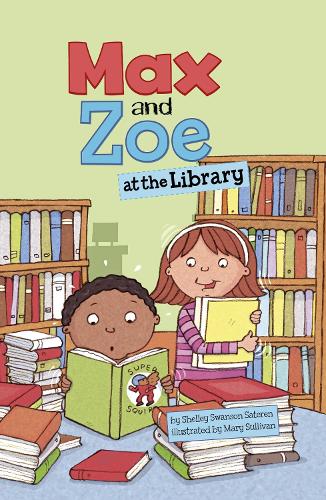 Бумажная книга «Max and Zoe at the Library», автор Шелли Свонсон Сатерен - фото №1