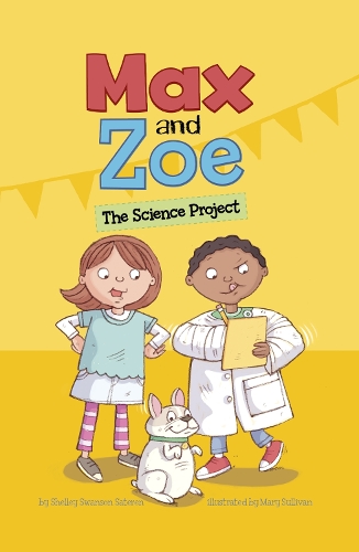 Бумажная книга «Max and Zoe: The Science Project», автор Шелли Свонсон Сатерен - фото №1