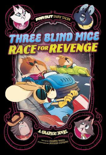 Бумажная книга «Three Blind Mice Race for Revenge: A Graphic Novel», автор Жасмин Уоллс - фото №1