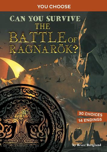 Бумажная книга «Can You Survive the Battle of Ragnarök?: An Interactive Mythological Adventure», автор Брюс Берглунд - фото №1