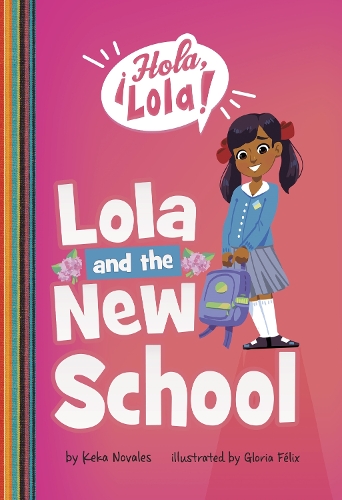 Паперова книга «Lola and the New School», автор Кека Новалес - фото №1