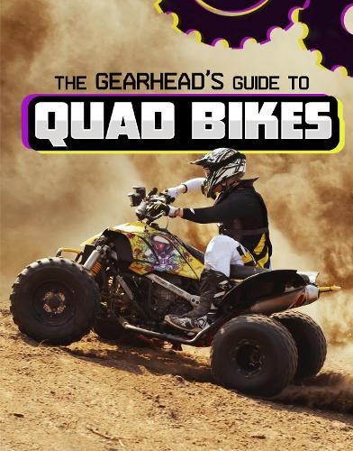 Паперова книга «The Gearhead's Guide to Quad Bikes», автор Ліза Дж. Амстуц - фото №1