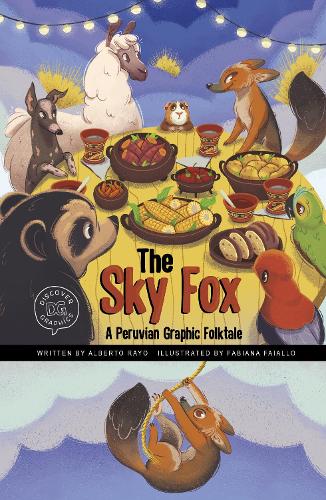 Паперова книга «The Sky Fox: A Peruvian Graphic Folktale», автор Альберто Райо - фото №1