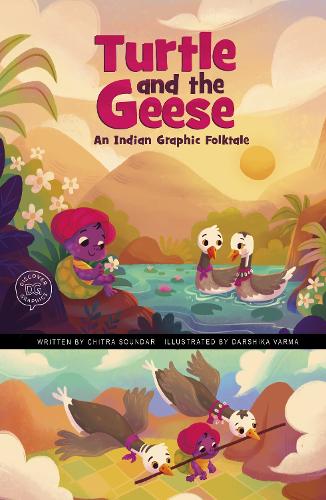 Бумажная книга «The Turtle and the Geese: An Indian Graphic Folktale», автор Читра Сундар - фото №1