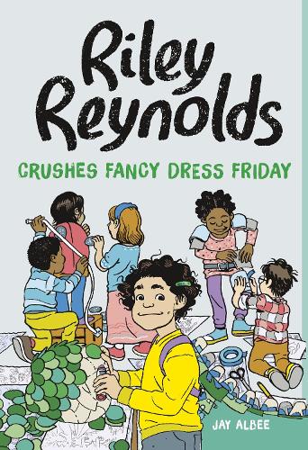 Бумажная книга «Riley Reynolds Crushes Fancy Dress Friday», автор Джей Алби - фото №1