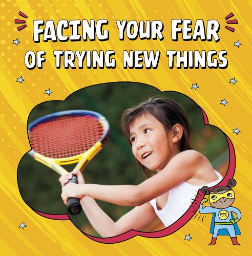 Бумажная книга «Facing Your Fear of Trying New Things», автор Мари Шух - фото №1