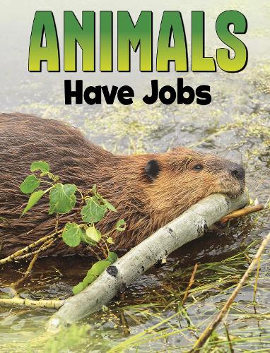 Бумажная книга «Animals Have Jobs», автор Надя Али - фото №1