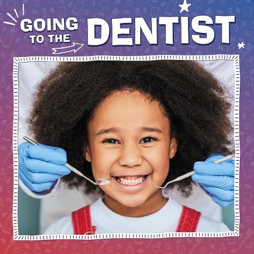 [object Object] «Going to the Dentist», автор Ніколь А. Менсфілд - фото №1
