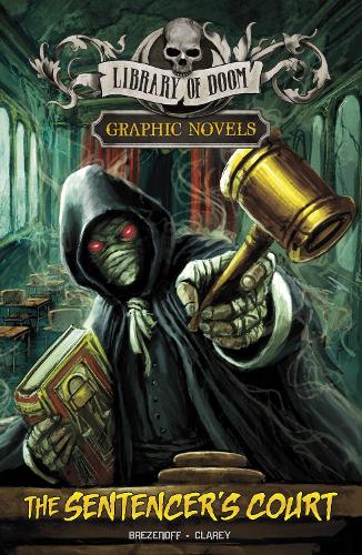 Бумажная книга «The Sentencer's Court: A Graphic Novel», автор Стив Брезенофф - фото №1