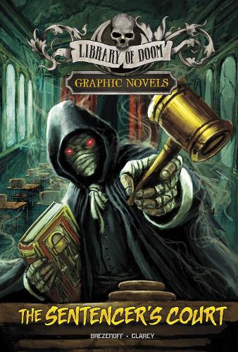 Бумажная книга «The Sentencer's Court: A Graphic Novel», автор Стив Брезенофф - фото №1
