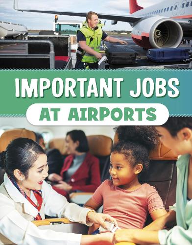Бумажная книга «Important Jobs at Airports», автор Мари Болте - фото №1