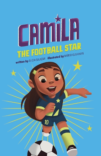 Паперова книга «Camila the Football Star», автор Алісія Салазар - фото №1