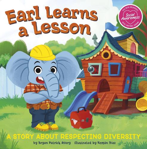 Паперова книга «Earl Learns a Lesson: A Story About Respecting Diversity», автор Брайан Патрік Ейвері - фото №1