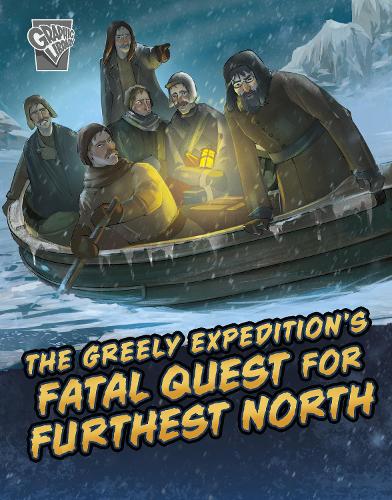 Паперова книга «The Greely Expedition's Fatal Quest for Furthest North», автор Голріз Голькар - фото №1
