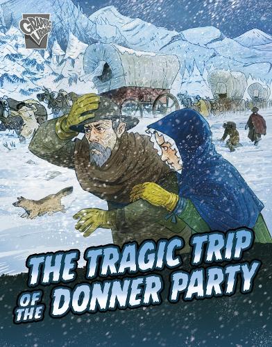 Паперова книга «The Tragic Trip of the Donner Party», автор Джон Міклош-молодший - фото №1