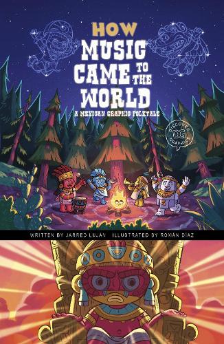 Бумажная книга «How Music Came to the World: A Mexican Graphic Folktale», автор Джарред Луян - фото №1