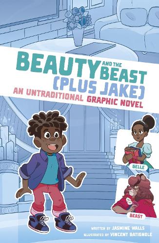 Бумажная книга «Beauty and the Beast (Plus Jake): An Untraditional Graphic Novel», автор Жасмин Уоллс - фото №1