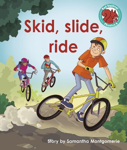 Бумажная книга «Skid, slide, ride», автор Саманта Монтгомери - фото №1