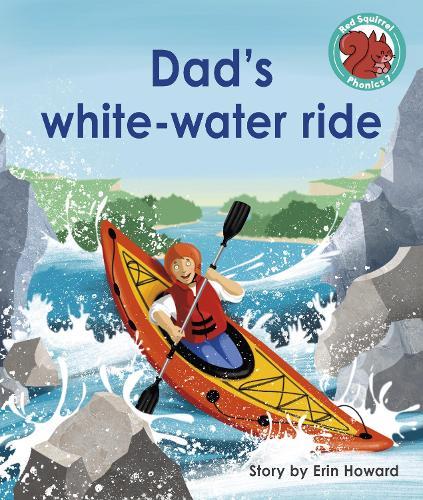 Паперова книга «Dad's white-water ride», автор Ерін Ховард - фото №1