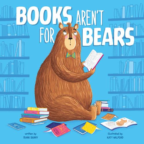 Бумажная книга «Books Aren't for Bears», автор Марк Барри - фото №1