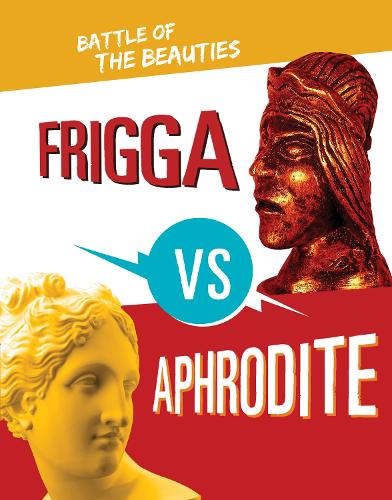 Бумажная книга «Frigga vs Aphrodite: Battle of the Beauties», автор Лидия Лукидис - фото №1