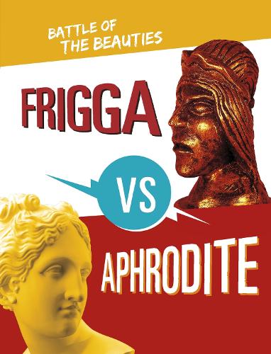 Бумажная книга «Frigga vs Aphrodite: Battle of the Beauties», автор Лидия Лукидис - фото №1