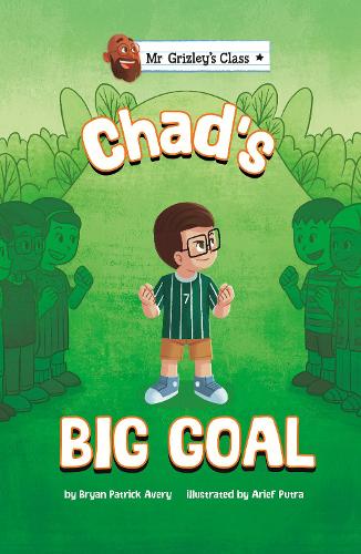 Паперова книга «Chad's Big Goal», автор Брайан Патрік Ейвері - фото №1