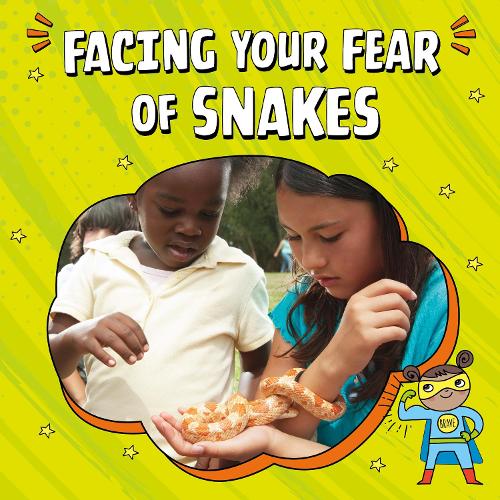 [object Object] «Facing Your Fear of Snakes», автор Ніколь А. Менсфілд - фото №1