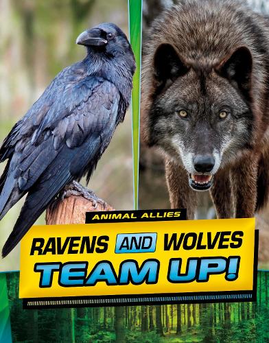Паперова книга «Ravens and Wolves Team Up!», автор Стефані Тру Пітерс - фото №1