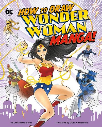 Паперова книга «How to Draw Wonder Woman Manga!», автор Крістофер Гарбо - фото №1