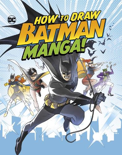 Паперова книга «How to Draw Batman Manga!», автор Крістофер Гарбо - фото №1