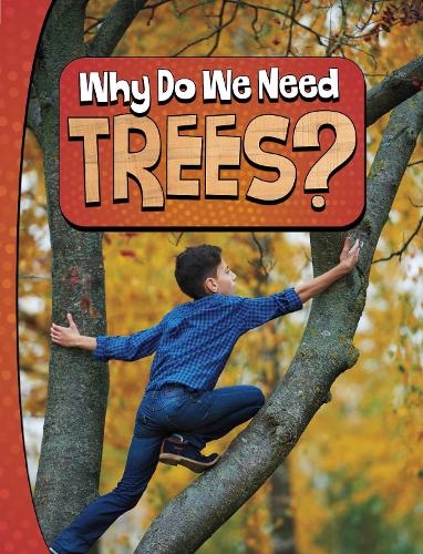 Паперова книга «Why Do We Need Trees?», автор Лаура К. Мюррей - фото №1