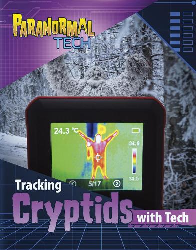 Бумажная книга «Tracking Cryptids with Tech», автор Мэй Респисио - фото №1