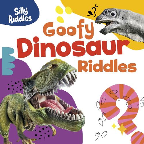 [object Object] «Goofy Dinosaur Riddles», автор А. Дж. Сауттер - фото №1
