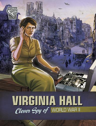 Бумажная книга «Virginia Hall: Clever Spy of World War II», автор Ребекка Лэнгстон-Джордж - фото №1