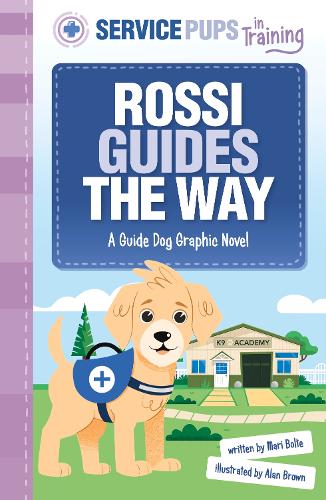 Бумажная книга «Rossi Guides the Way: A Guide Dog Graphic Novel», автор Мари Болте - фото №1