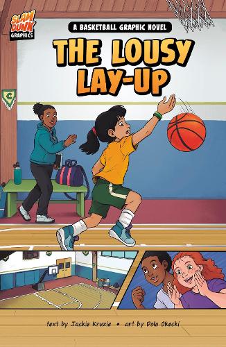 Бумажная книга «The Lousy Layup: A Basketball Graphic Novel», автор Джеки Крузи - фото №1
