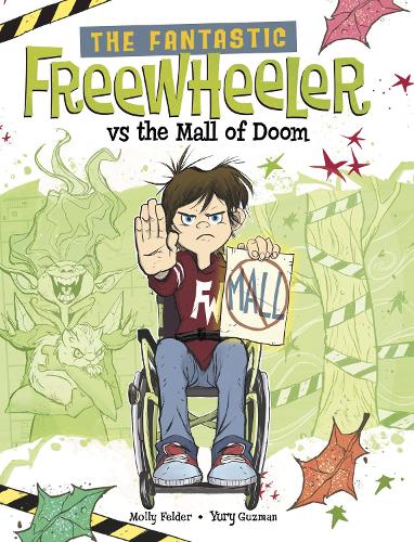 Паперова книга «The Fantastic Freewheeler vs the Mall of Doom: A Graphic Novel», автор Моллі Фелдер - фото №1