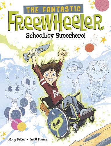 Паперова книга «The Fantastic Freewheeler, Schoolboy Superhero!: A Graphic Novel», автор Моллі Фелдер - фото №1