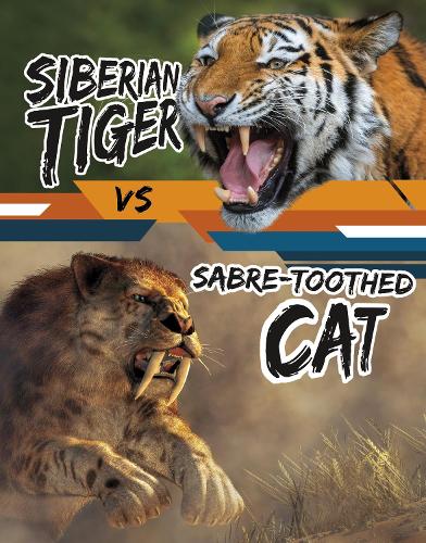 Бумажная книга «Siberian Tiger vs Sabre-Toothed Cat», автор Чарльз К. Хофер - фото №1