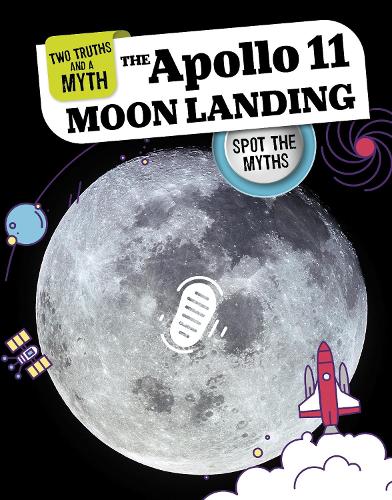 Бумажная книга «The Apollo 11 Moon Landing: Spot the Myths», автор Мэтт Чандлер - фото №1