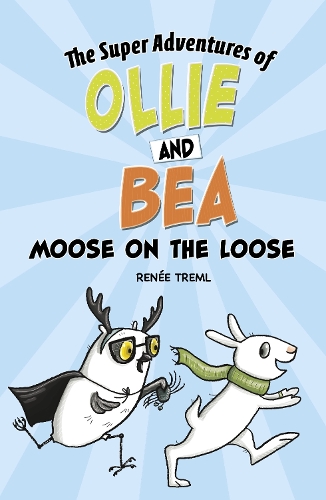 Паперова книга «Moose on the Loose», автор Рене Тремль - фото №1